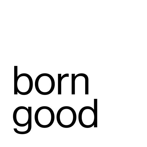 Born Good