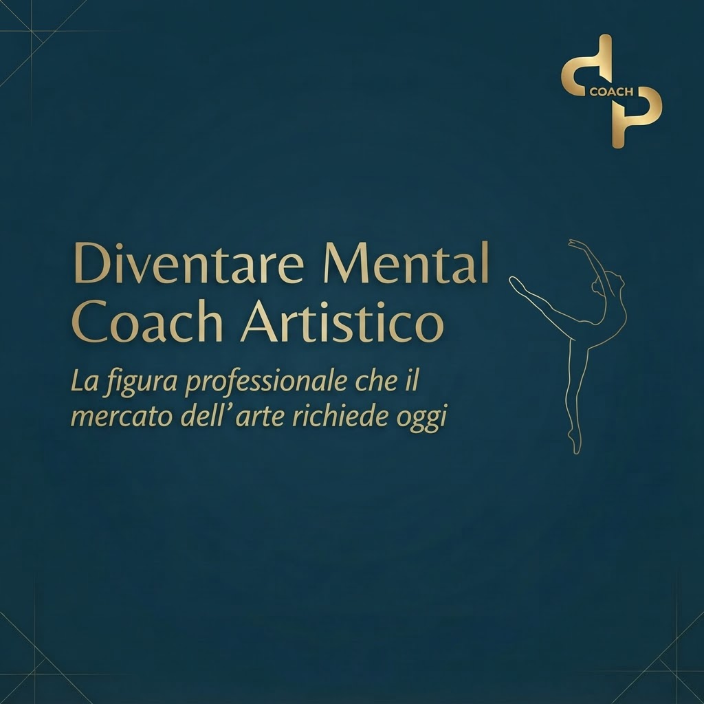 Come diventare Mental Coach Artistico: la figura professionale che il mercato dell'arte richiede oggi
