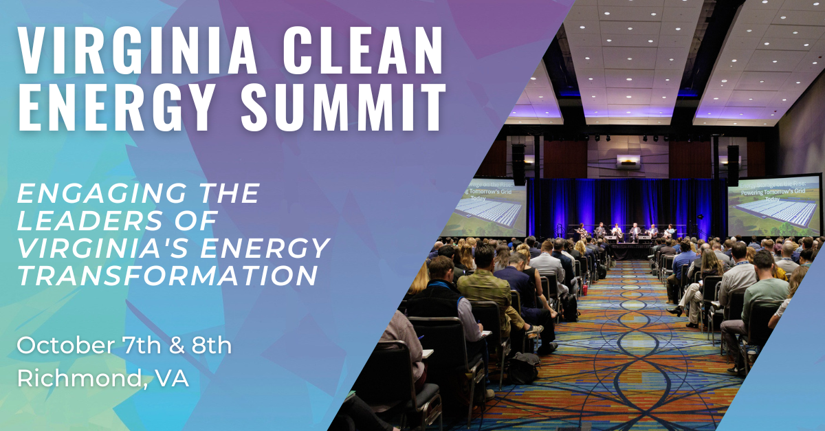 Virginia Clean Energy Summit — October 7-8 in Richmond, VA