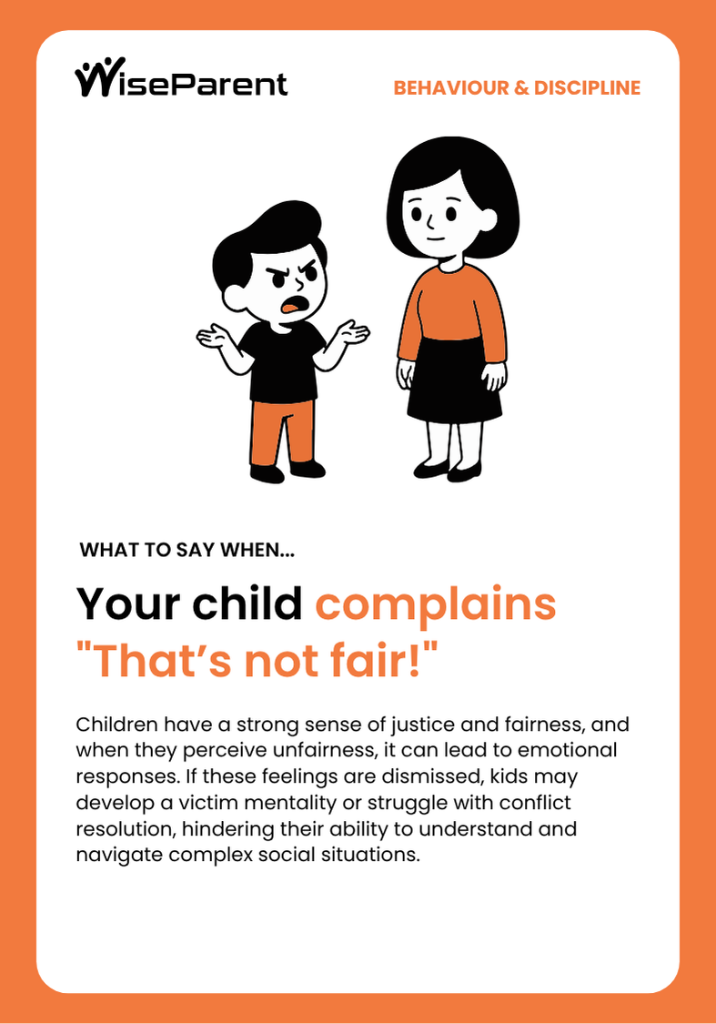 Your child complains that's not fair