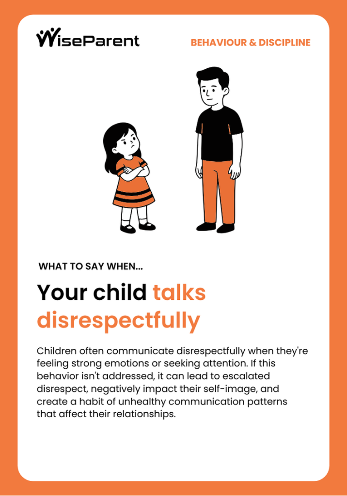 Your child talks disrespectfully