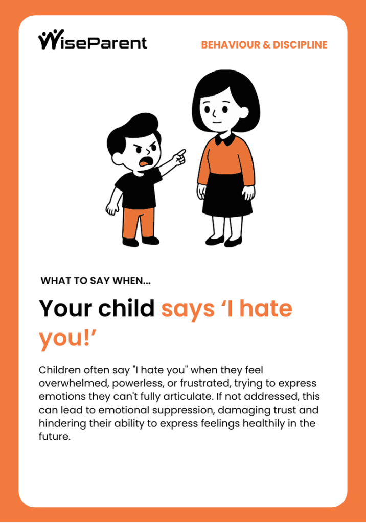 Your child says I hate you