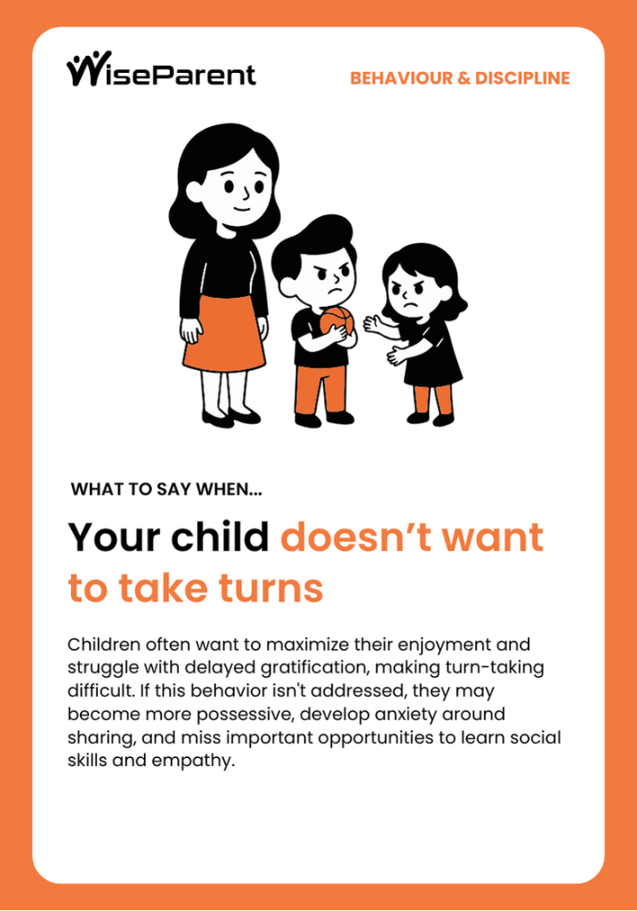 Your child doesn't want to take turns