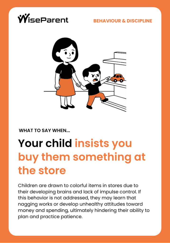 Your child insists you buy something