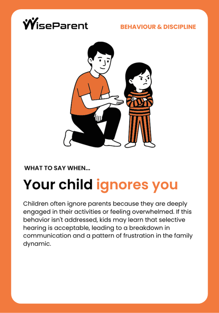 Your child ignores you