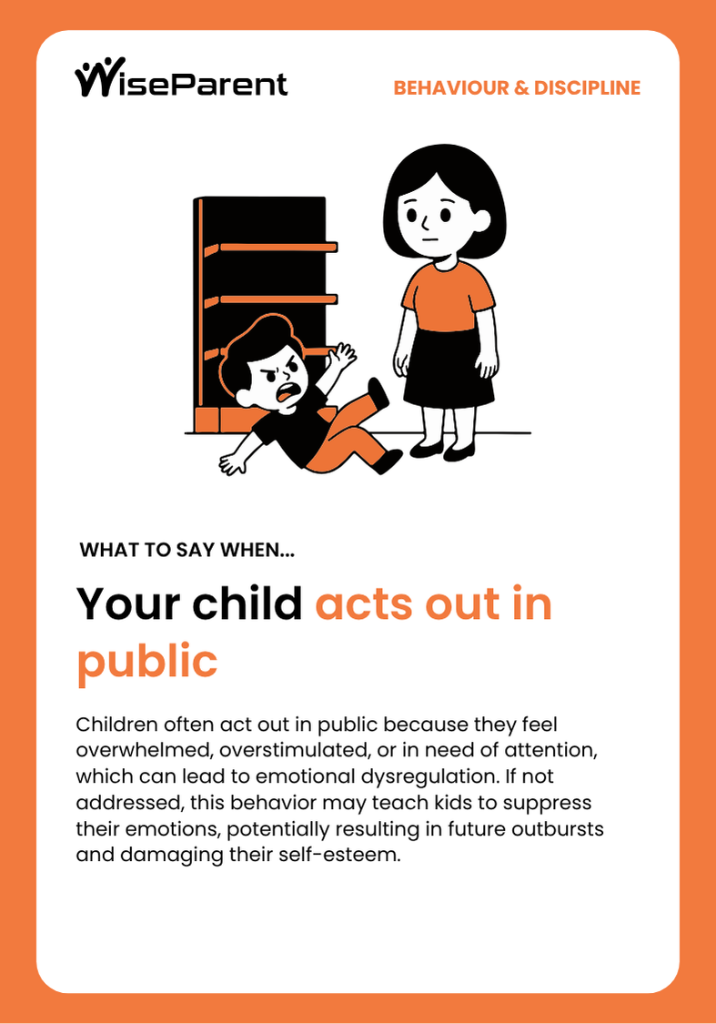 Your child acts out in public