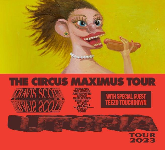 Travis Scott — CIRCUS MAXIMUS — Concert Review by Anthony Cavale for Cavale Live