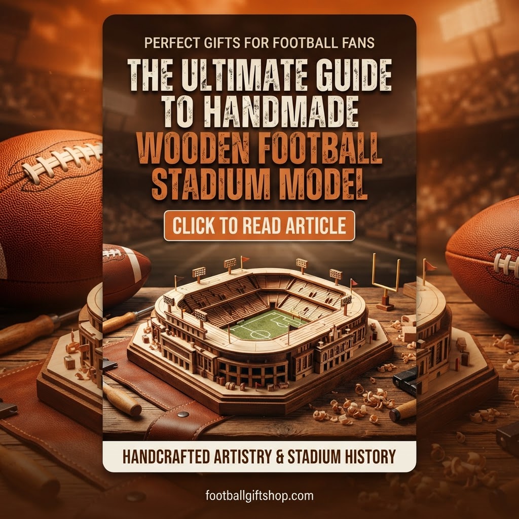 🏆 The Ultimate Guide to Handmade Wooden Football Stadium Models | Best Sports Decor Idea