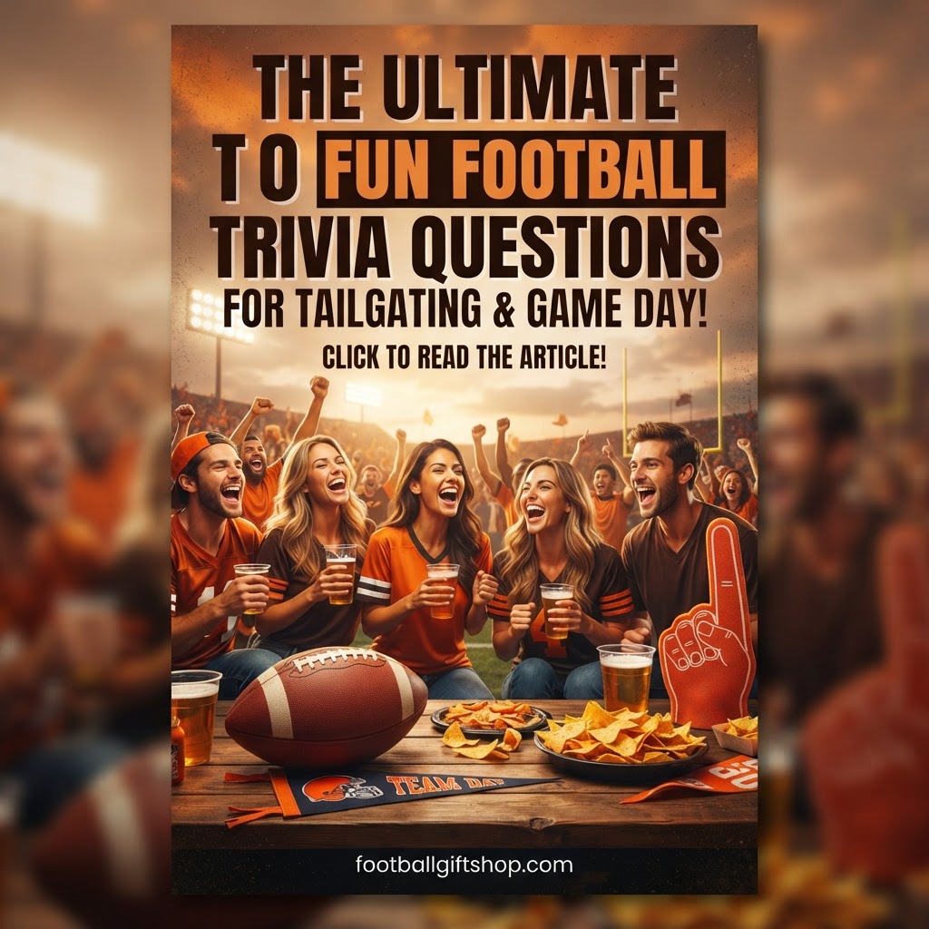 🏈 Ultimate Football Trivia Guide: Score Big at Your Next Tailgate Party!