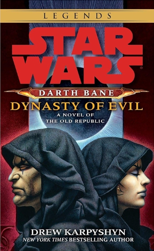 Darth Bane: Dynasty of Evil