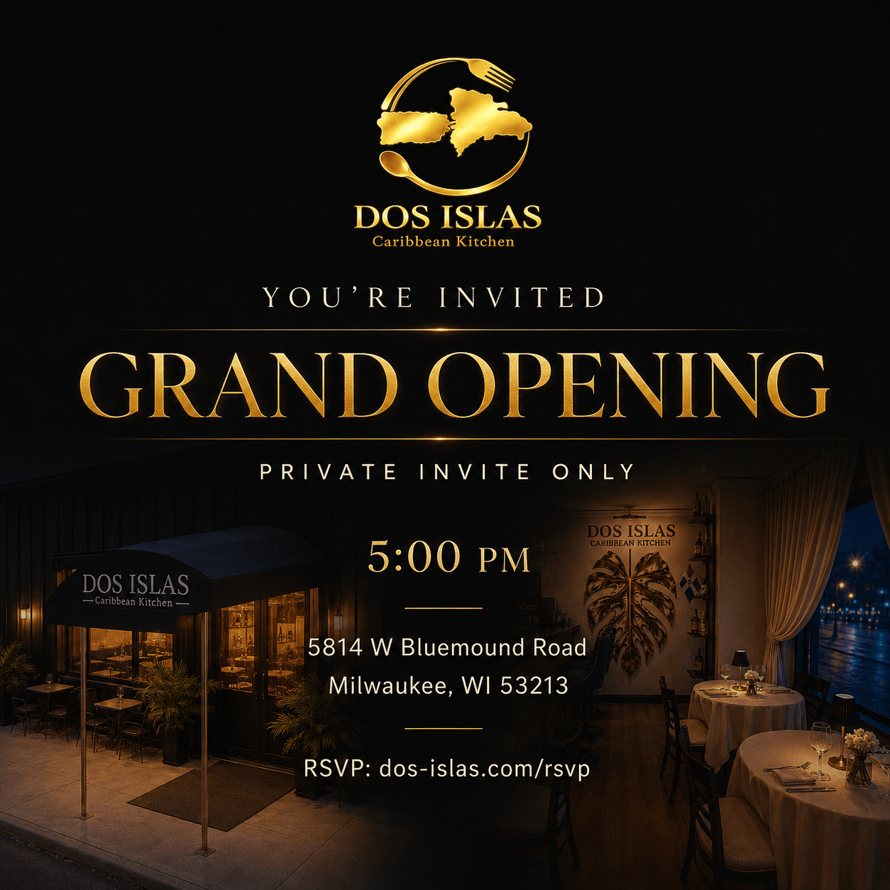 Dos Islas Grand Opening — You're Invited