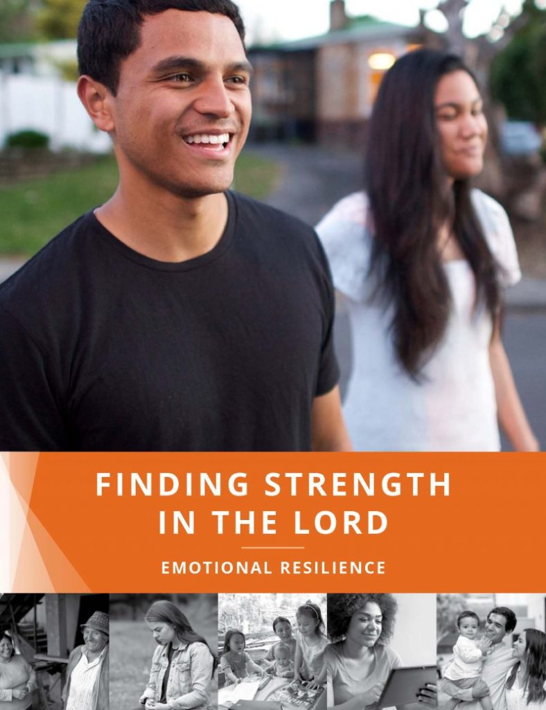 Finding Strength in the Lord: Emotional Resilience
