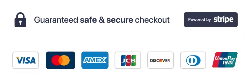 Guaranteed safe & secure checkout — Powered by Stripe