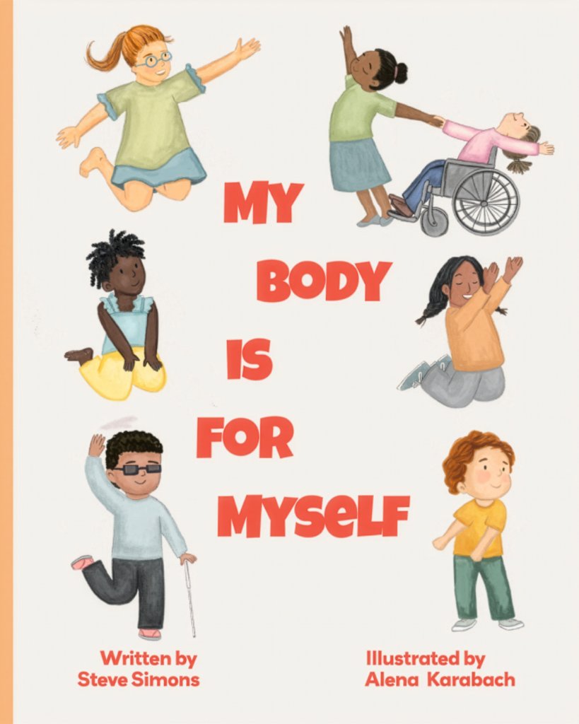 My Body Is For Myself book by Steve Simons