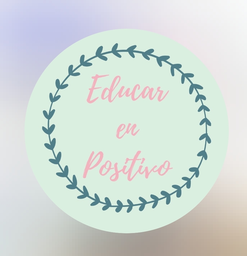 Educar en Positivo
