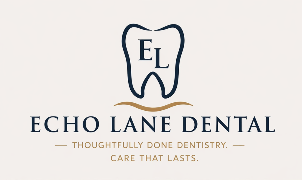 Echo Lane Dental — Thoughtfully Done Dentistry. Care That Lasts.