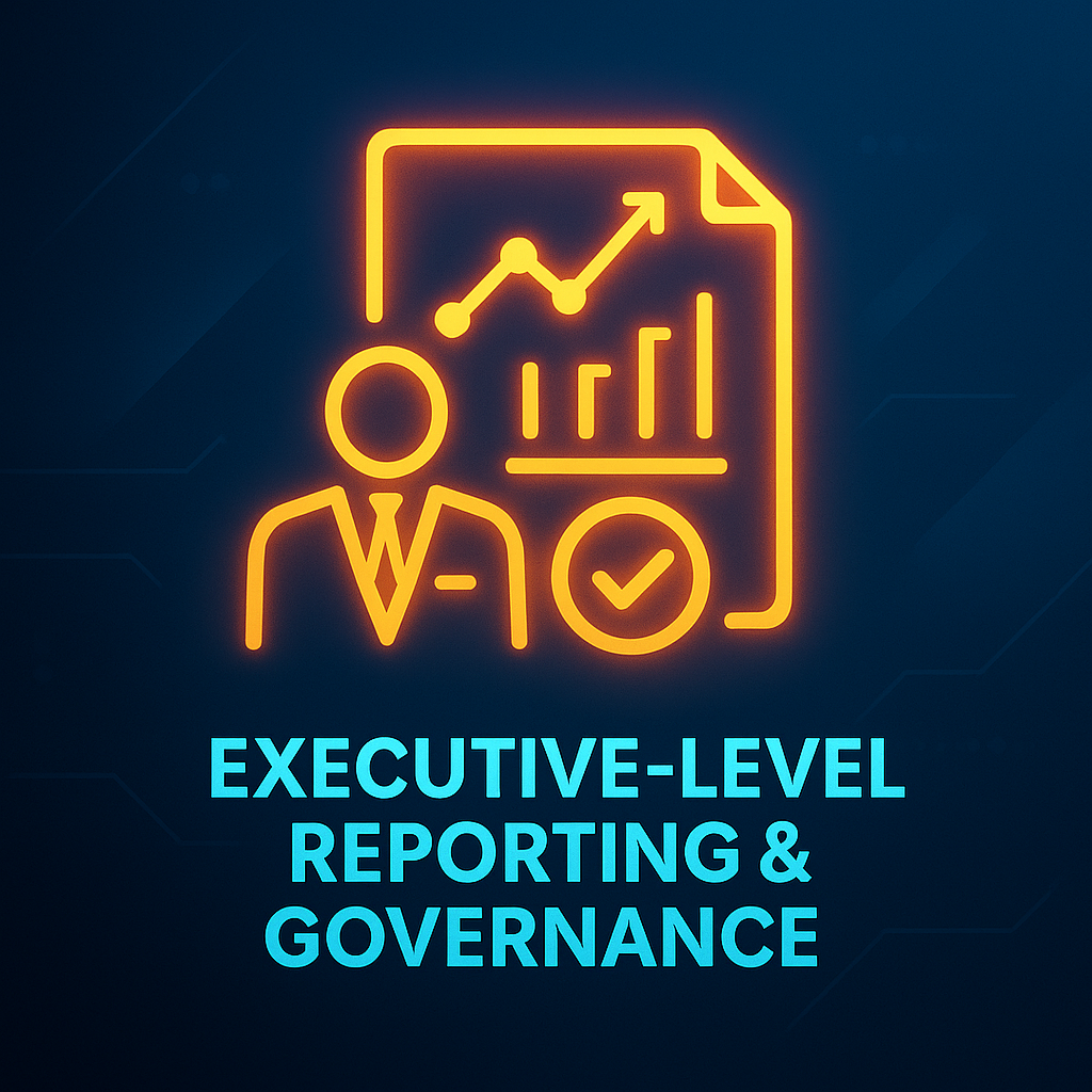 Executive-level reporting and governance