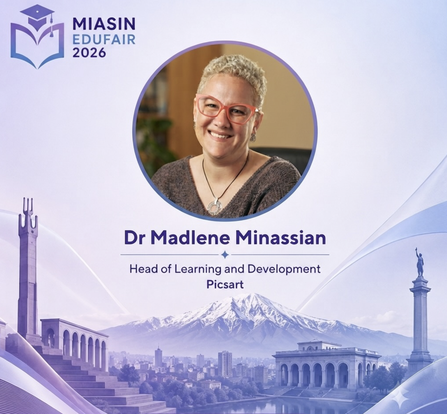 Dr. Madlene Minassian - Head of Learning and Development, Picsart