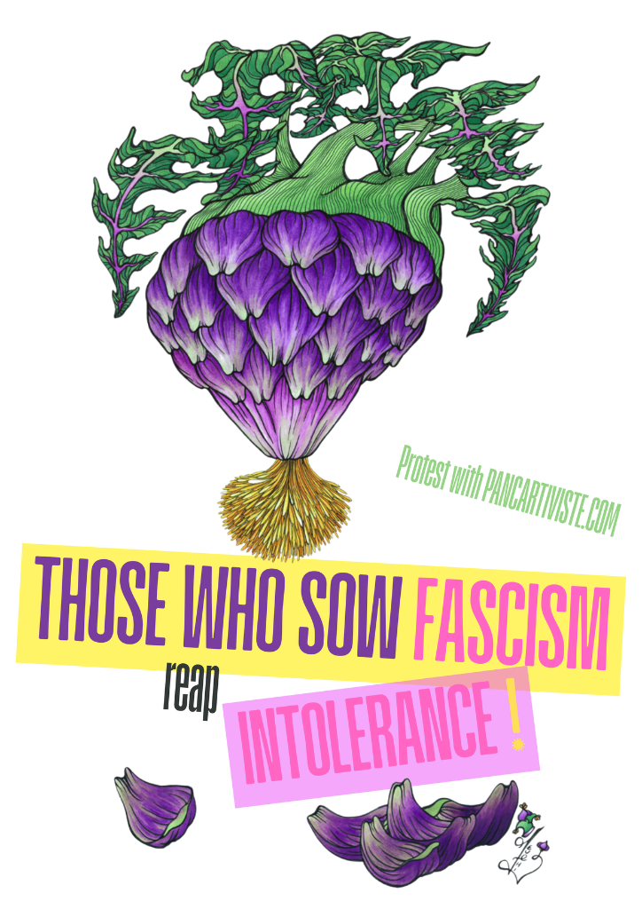 Those Who Sow Fascism Reap Intolerance!