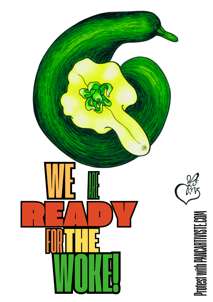 We Are Ready for the Woke!