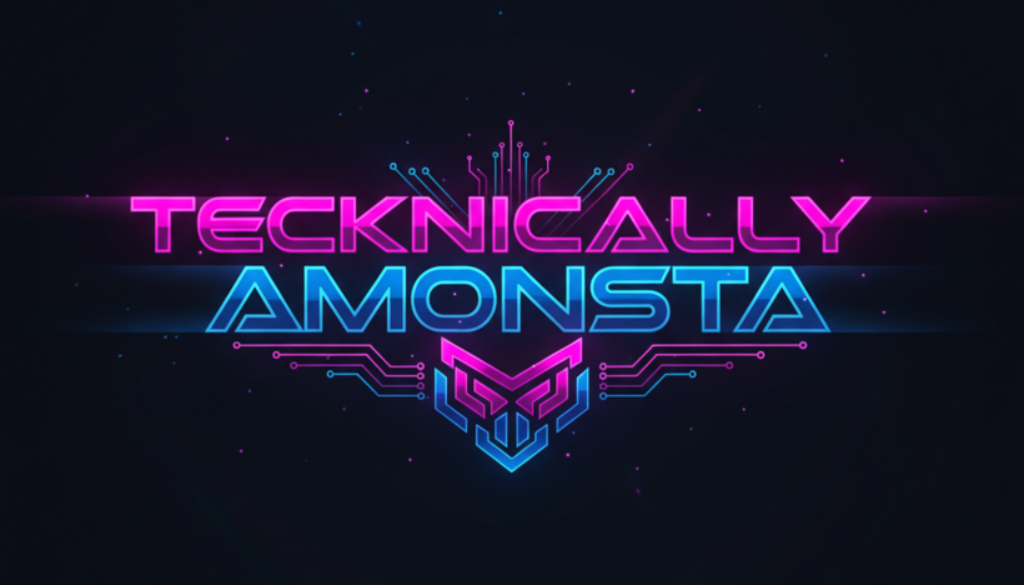 Tecknically A Monsta ENT