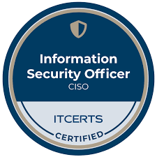 Information Security Officer (CISO) Information Security Officer (CISO)