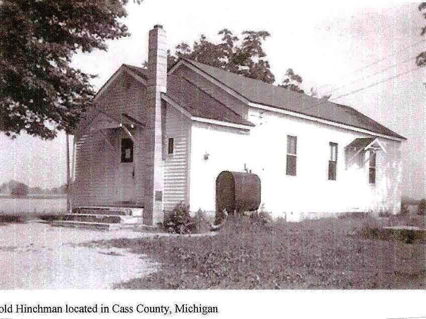 Old Hinchman School, Silvercreek, Cass Co., MI — property donated by John K. Hinchman (submitted by Sharon Risner)