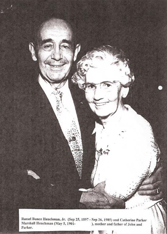 Russel Bunce Henchman Jr. (1897–1985) and Catherine Parker Marshall Henchman
