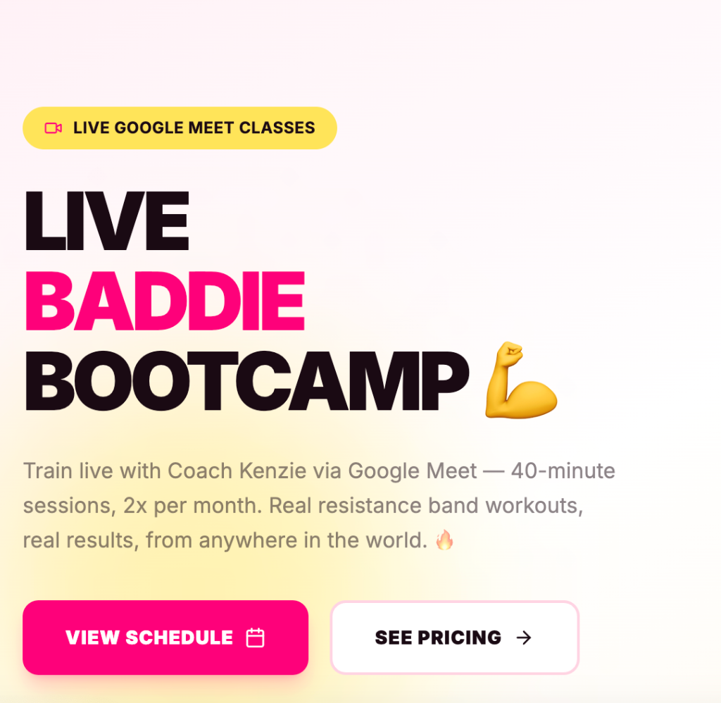 Live Baddie Bootcamp Classes
