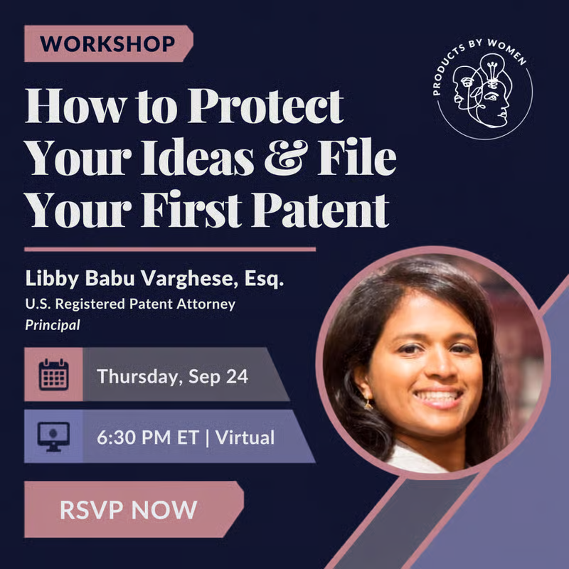 How to Protect Your Ideas & File Your First Patent — workshop flyer