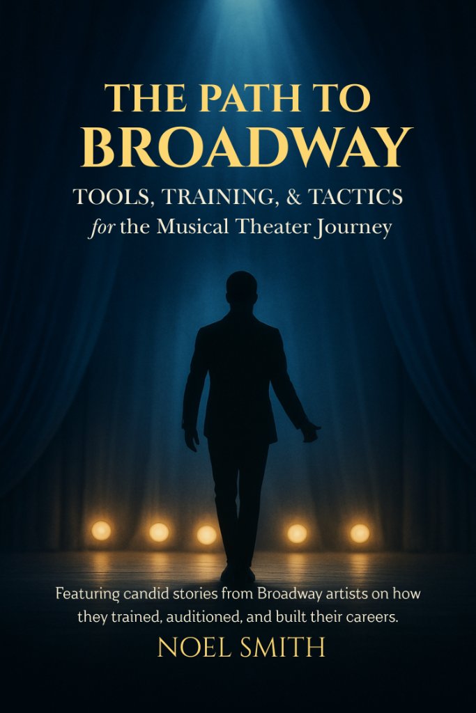 The Path to Broadway — book cover by Noel Smith
