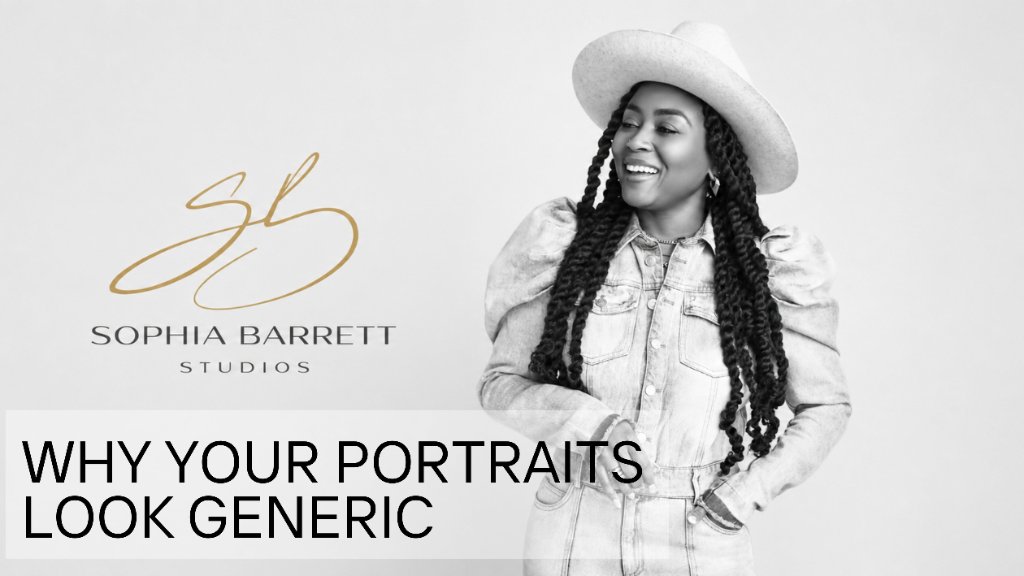 Why Your Portraits Look Generic