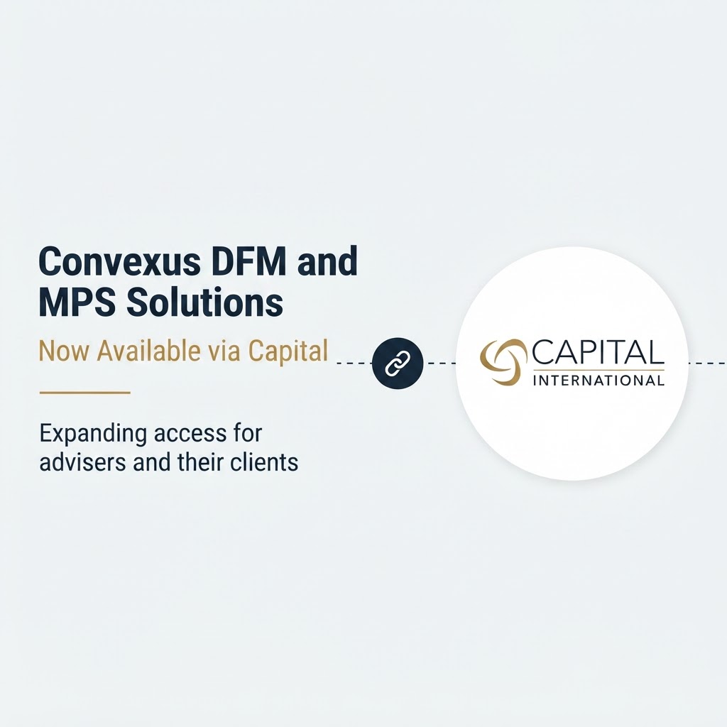 Convexus Expands Adviser Access via the Capital International Platform