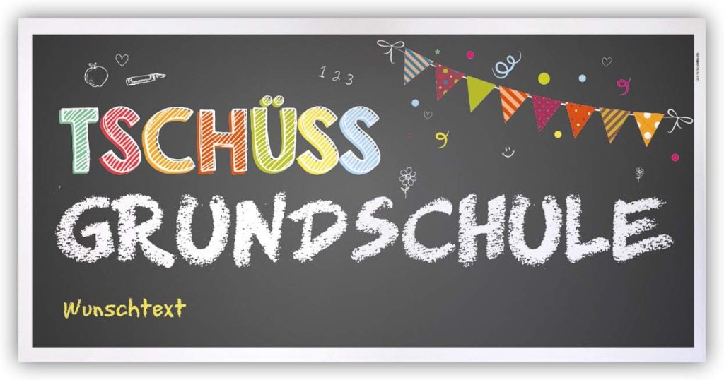 Banner Tschüss Grundschule – Abschlussfeier Deko Banner