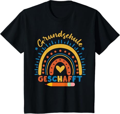 T-Shirt Geschafft Grundschule – Abschlussfeier Outfit