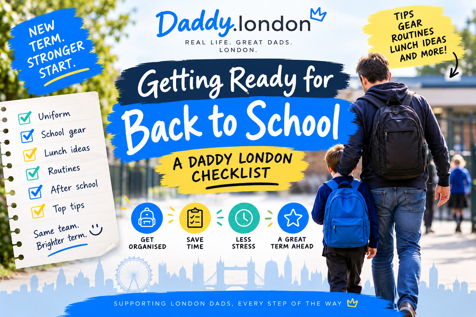 Back to School: The Daddy London Survival Guide