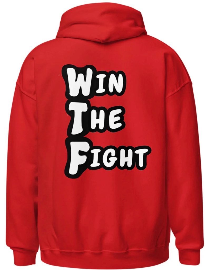 Win The Fight Hoodie