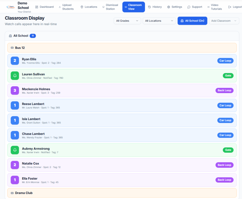 Classroom display showing all-school dismissal calls in real time