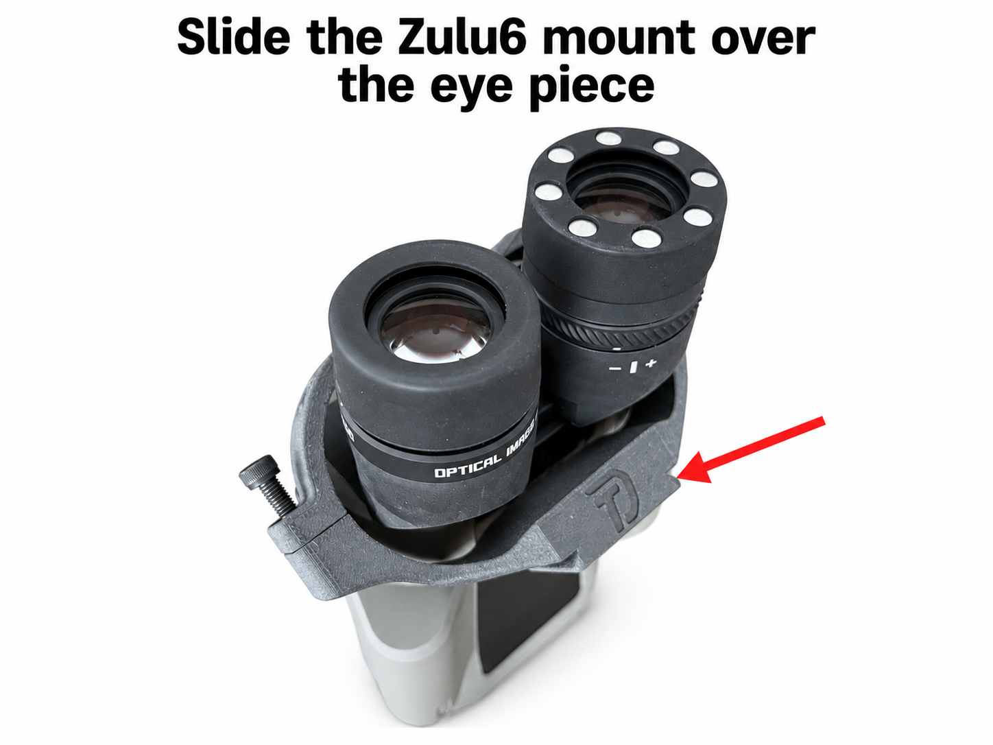 Slide the mount over the eyepieces