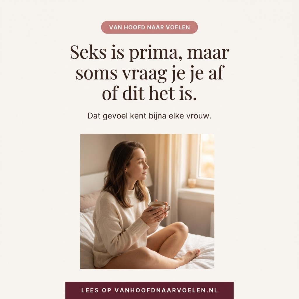 Seks is prima, maar soms vraag je je af of dit het is. Dat gevoel kent bijna elke vrouw.