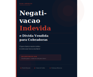 Capa do Ebook — Negativação Indevida e Dívida Vendida para Cobradoras