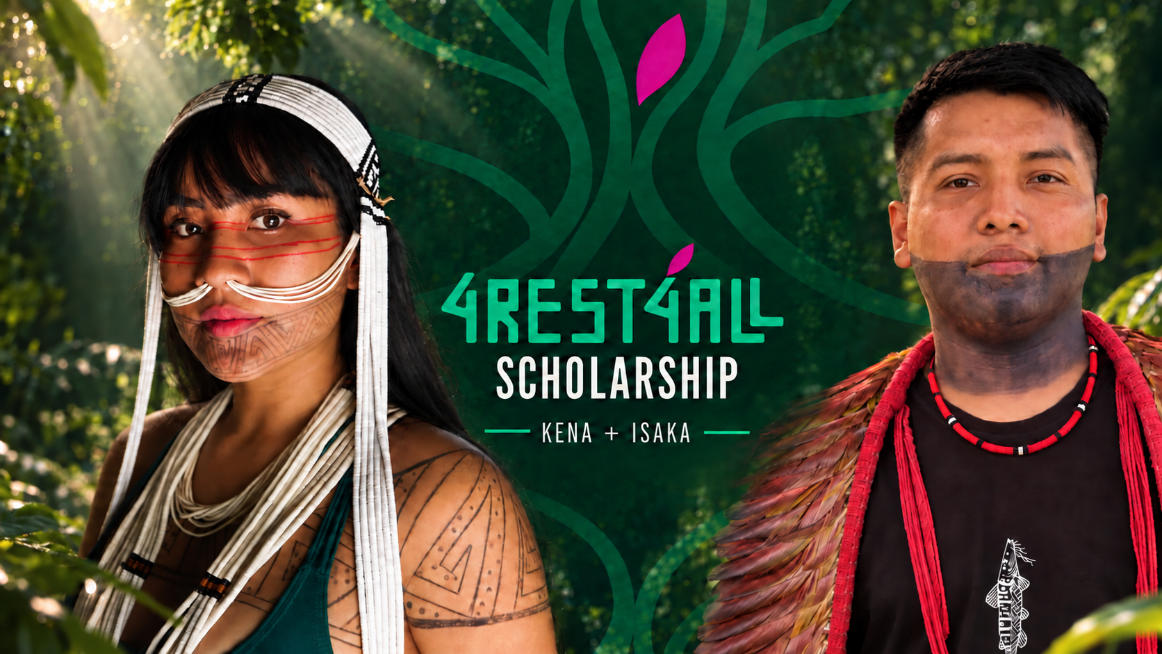4rest4all Scholarship — Kena Marubo & Isaka Huni Kuin