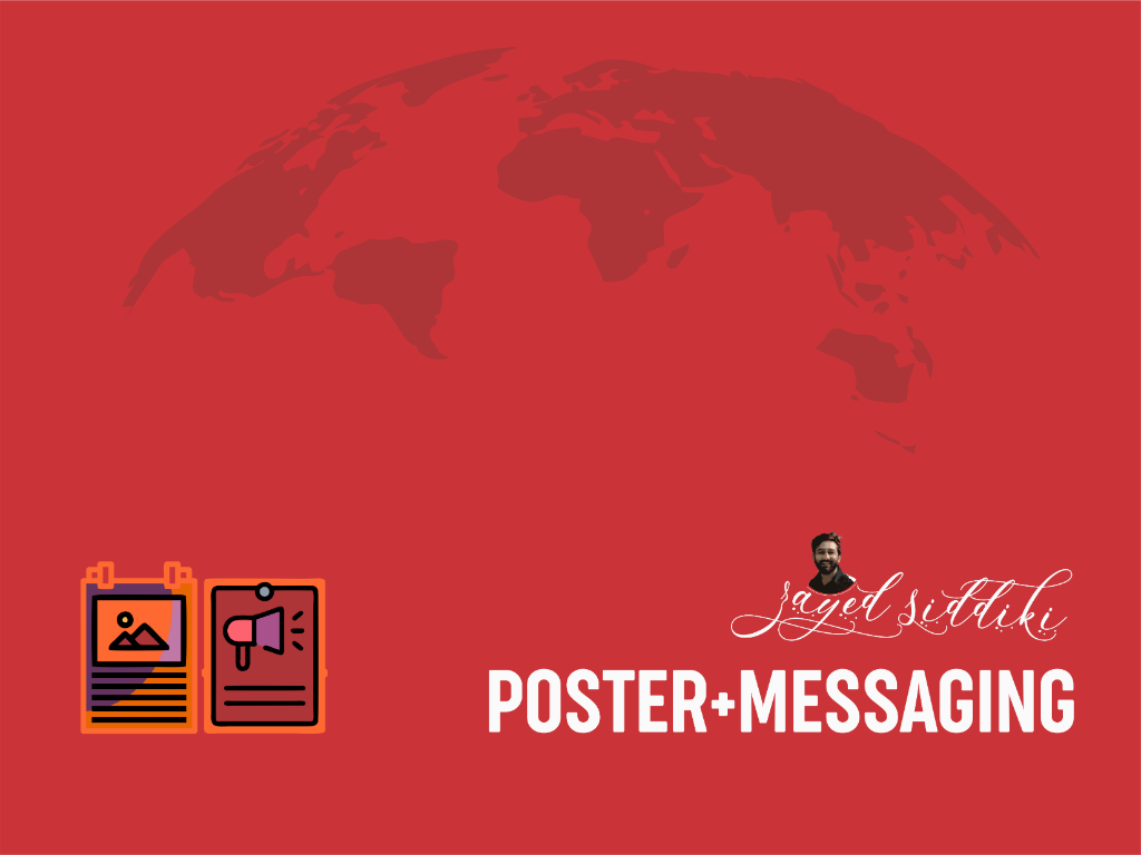 Poster + Messaging