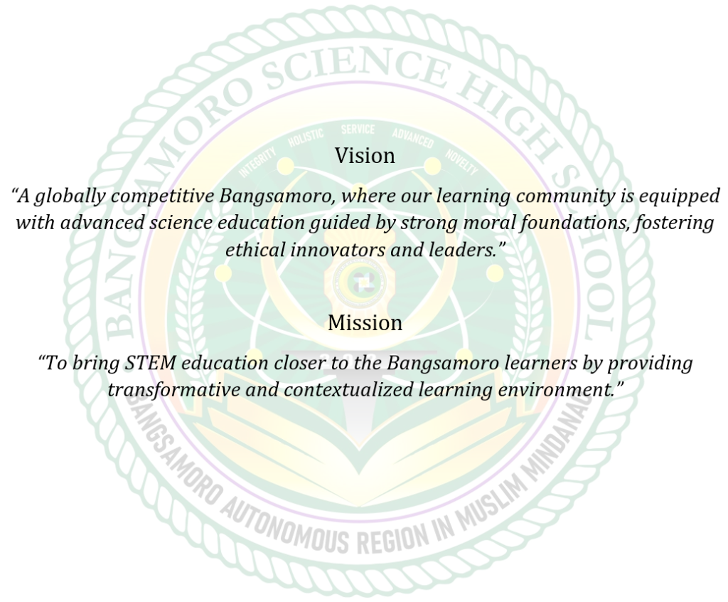 Bangsamoro Science High School — Vision and Mission