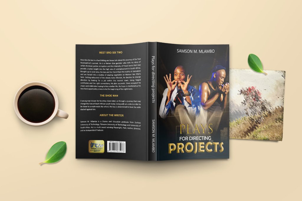 Plays For Directing Projects by Samson M. Mlambo
