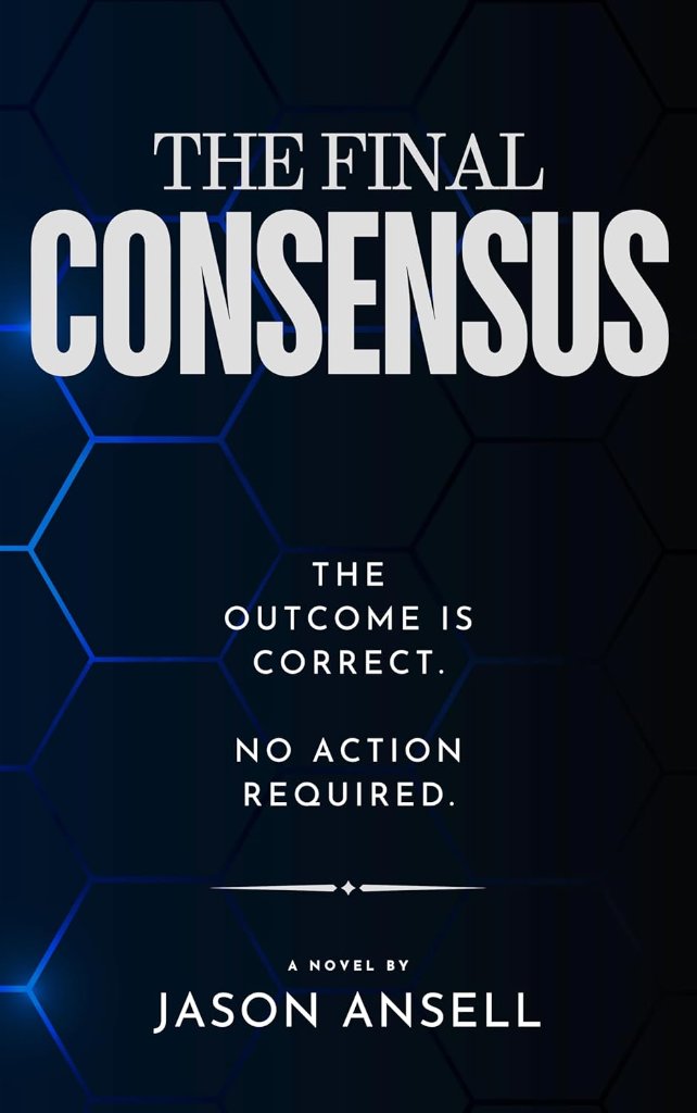 The Final Consensus