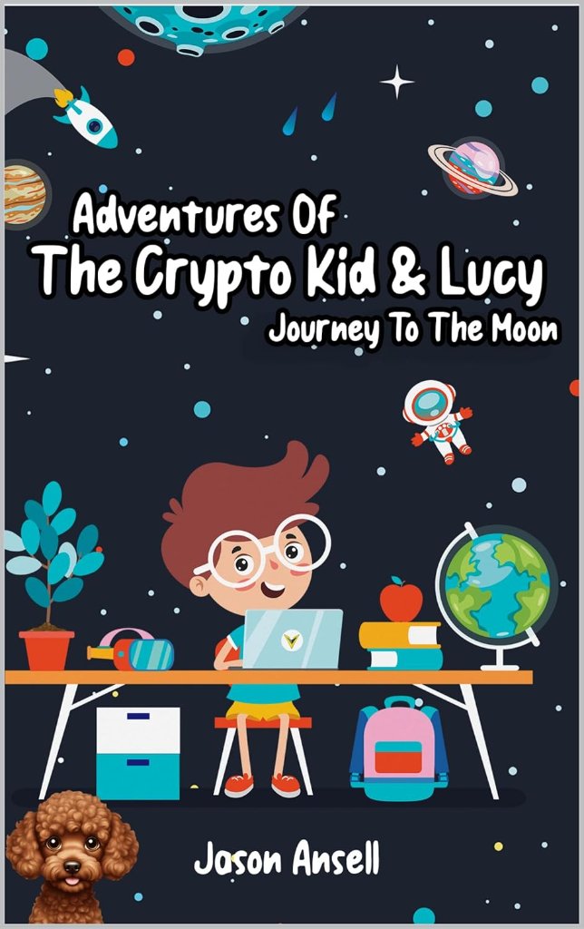 The Adventures of The Crypto Kid & Lucy: Journey to the Moon