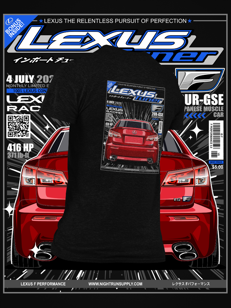 Lexus Tuner IS-F Shirt — Matador Red Mica