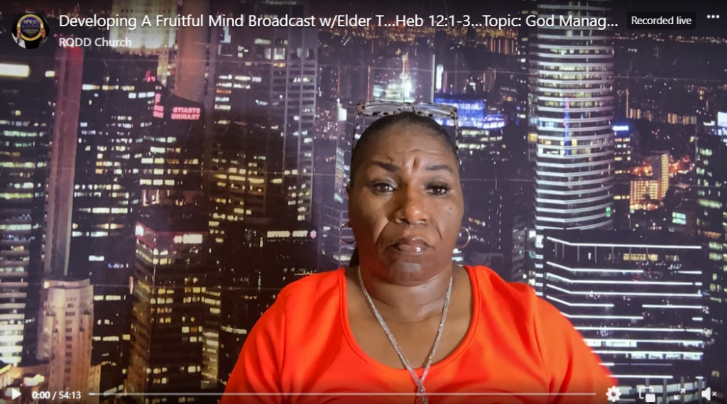 Developing A Fruitful Mind w/Elder T — Heb 12:1-3 · Topic: God Manages
