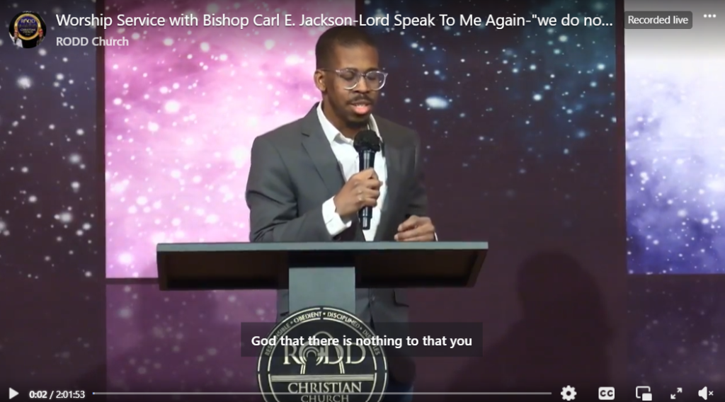 Worship Service with Bishop Carl E. Jackson — Lord Speak To Me Again
